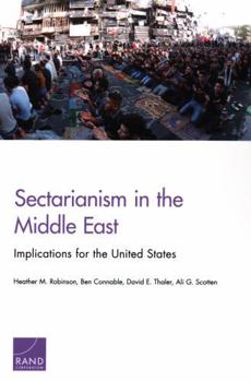Paperback Sectarianism in the Middle East: Implications for the United States Book