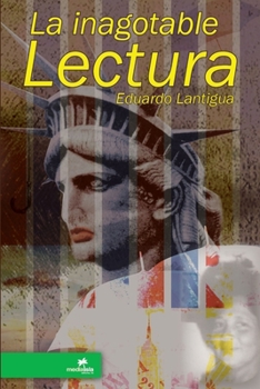 Paperback La inagotable lectura [Spanish] Book