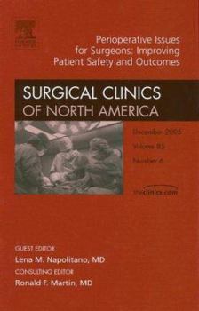 Hardcover Perioperative Issues for Surgeons, an Issue of Surgical Clinics: Volume 85-6 Book