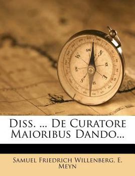 Paperback Diss. ... de Curatore Maioribus Dando... Book