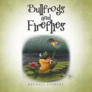 Paperback Bullfrogs and Fireflies Book