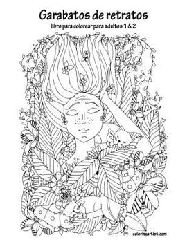 Paperback Garabatos de retratos libro para colorear para adultos 1 & 2 [Spanish] Book
