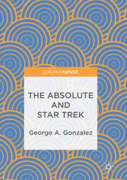 Paperback The Absolute and Star Trek Book
