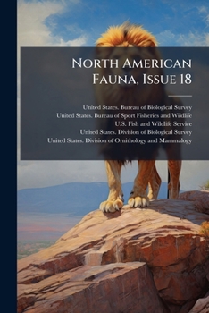 Paperback North American Fauna, Issue 18 Book