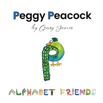 Peggy Peacock : Proud and Pretty, But Not Perfect