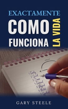 Paperback Exactamente Cómo Funciona la Vida [Spanish] Book