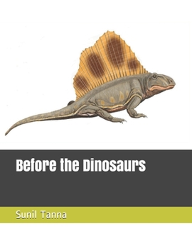 Paperback Before the Dinosaurs Book