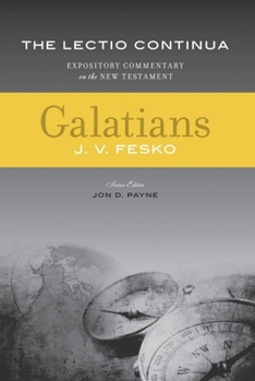 Galatians - Book  of the Lectio Continua Expository Commentary on the New Testament