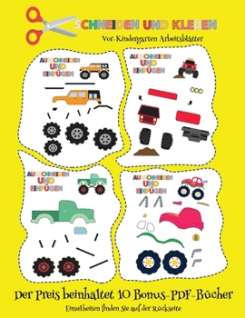 Paperback Vor-Kindergarten Arbeitsbl?tter: Schneiden und Kleben - Monster Trucks [German] Book