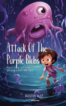 Paperback Attack Of The Purple Blobs Book