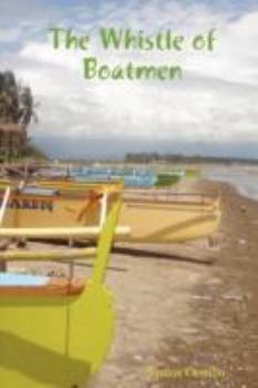 Paperback The Whistle of Boatmen Book