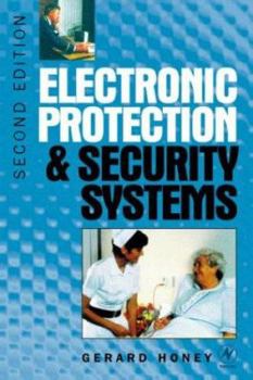 Paperback Electronic Protection and Security Systems: A Handbook for Installers and Users Book