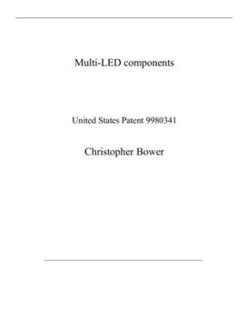 Paperback Multi-LED components: United States Patent 9980341 Book