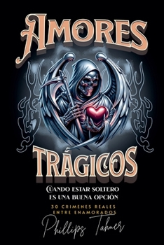 Amores Trágicos (Misterios) (Spanish Edition)