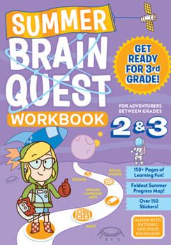 Paperback Summer Brain Quest: Between Grades 2 & 3 Book