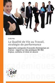 Paperback La Qualité de Vie Au Travail, Stratégie de Performance [French] Book