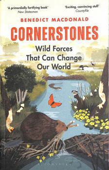 Paperback Cornerstones: Wild Forces That Can Change Our World Book