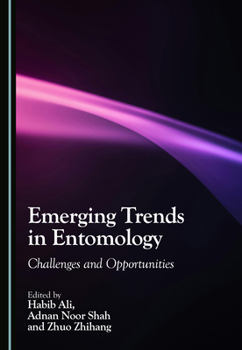 Hardcover Emerging Trends in Entomology: Challenges and Opportunities Book