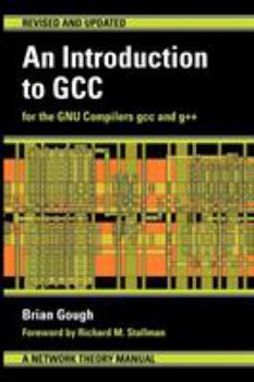 Paperback An Introduction to GCC Book