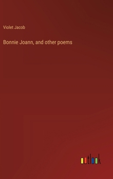 Hardcover Bonnie Joann, and other poems Book