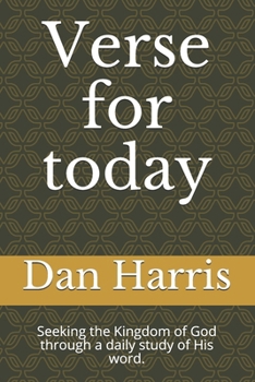 Paperback Verse for today: Seeking the Kingdom of God through a daily study of His word. Book