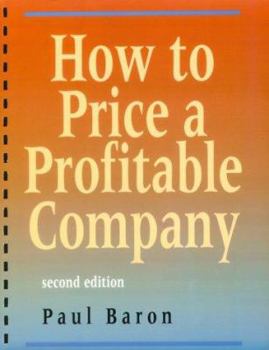 Hardcover How to Price a Profitable Company Book