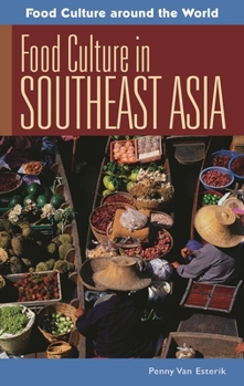 Hardcover Food Culture in Southeast Asia Book