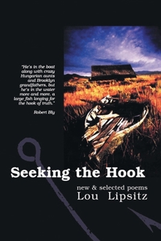 Paperback Seeking the Hook: New & Selected Poems Book