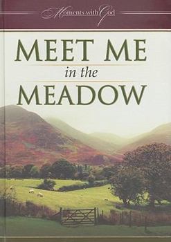 Hardcover Meet Me in the Meadow Book