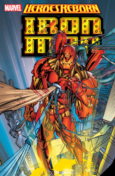 Paperback Heroes Reborn: Iron Man [New Printing] Book