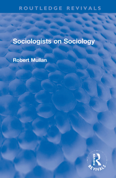 Hardcover Sociologists on Sociology Book