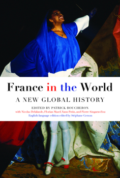 Paperback France in the World: A New Global History Book
