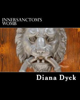 Paperback Innersanctom's Womb: Mystical Works Book