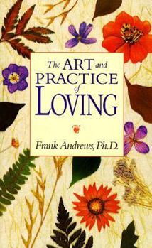 Paperback The Art and Practice of Loving Book