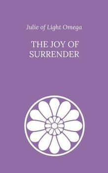 Paperback The Joy of Surrender Book