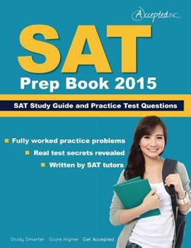 Paperback SAT Prep Book 2015: SAT Study Guide and Practice Test Questions Book