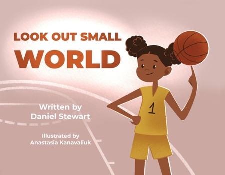 Paperback Look Out Small World: Volume 1 Book