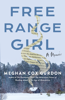Hardcover Free Range Girl Book