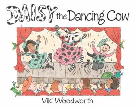 Hardcover Daisy the Dancing Cow Book