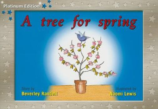 Paperback A Tree for Spring: Individual Student Edition Blue (Levels 9-11) Book