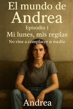 Paperback Mi lunes, mis reglas: Episodio 1 [Spanish] Book