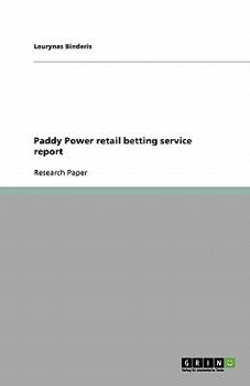 Paperback Paddy Power retail betting service report Book