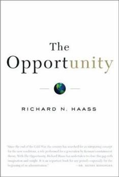 Hardcover The Opportunity: America's Moment to Alter History's Course Book