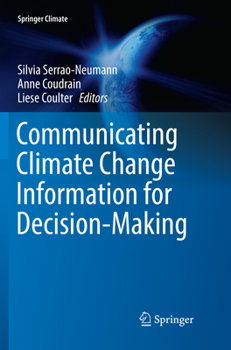 Paperback Communicating Climate Change Information for Decision-Making Book