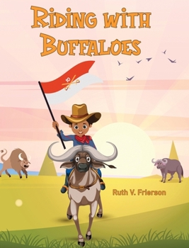 Hardcover Riding with Buffaloes Book