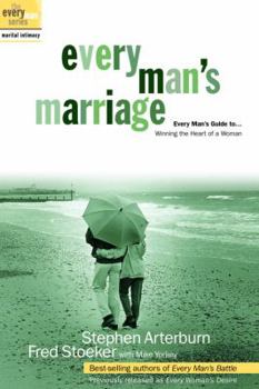 Paperback Every Man's Marriage: An Every Man's Guide to Winning the Heart of a Woman Book