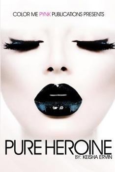 Pure Heroine - Book  of the Black & Meesa