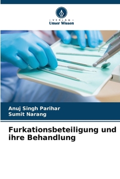 Paperback Furkationsbeteiligung und ihre Behandlung [German] Book