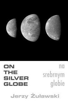 Paperback On The Silver Globe Book