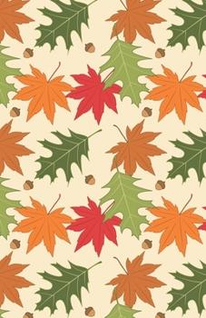 Lined Notebook A5 Size 110 Pages: Funny Ruled Journal. Cute Autumn Fall Green Orange Leaves 075 Unique Student Teacher Blank Scrapbook/ Composition/ Planner Great For Home School Office Writing